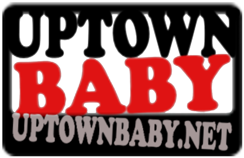 UPTOWN BABY